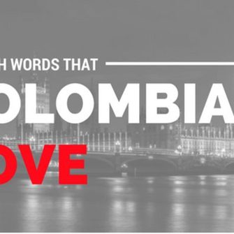 English Words That Colombians&nbsp;Love